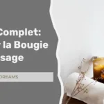 Bougie de massage : comment choisir la meilleure ?